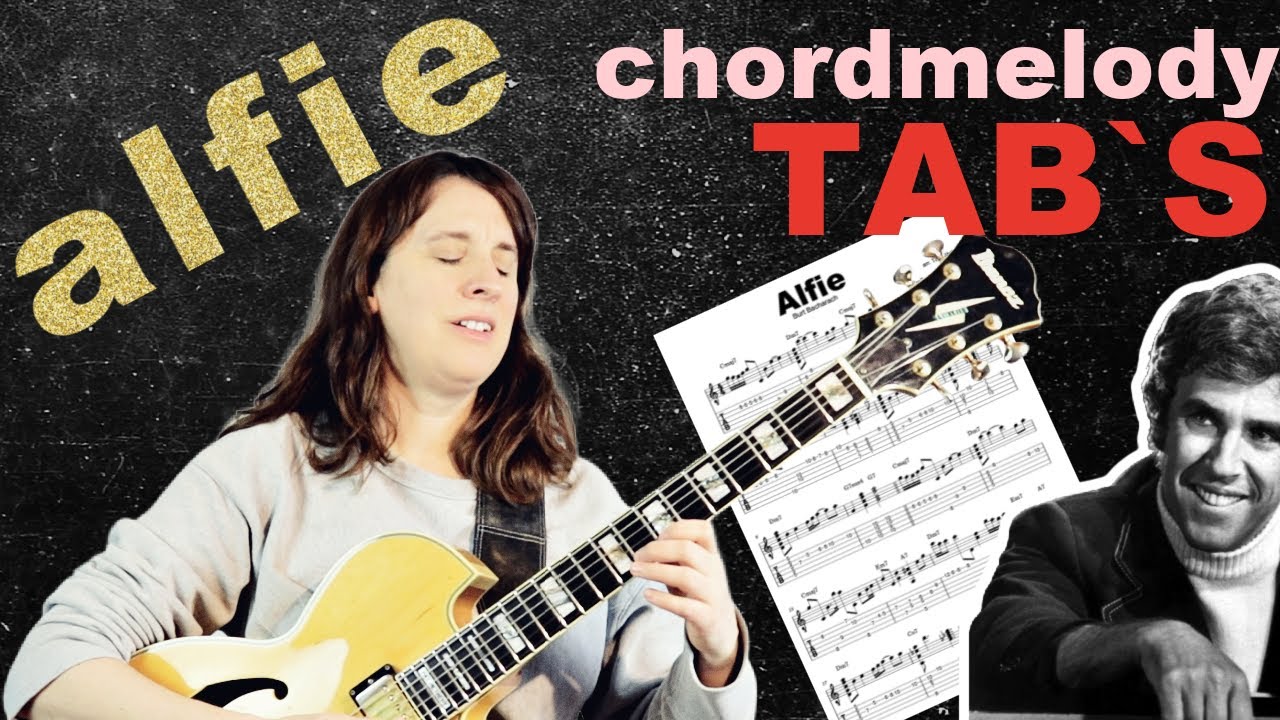 Alfie  - Burt Bacharach Chord Melody