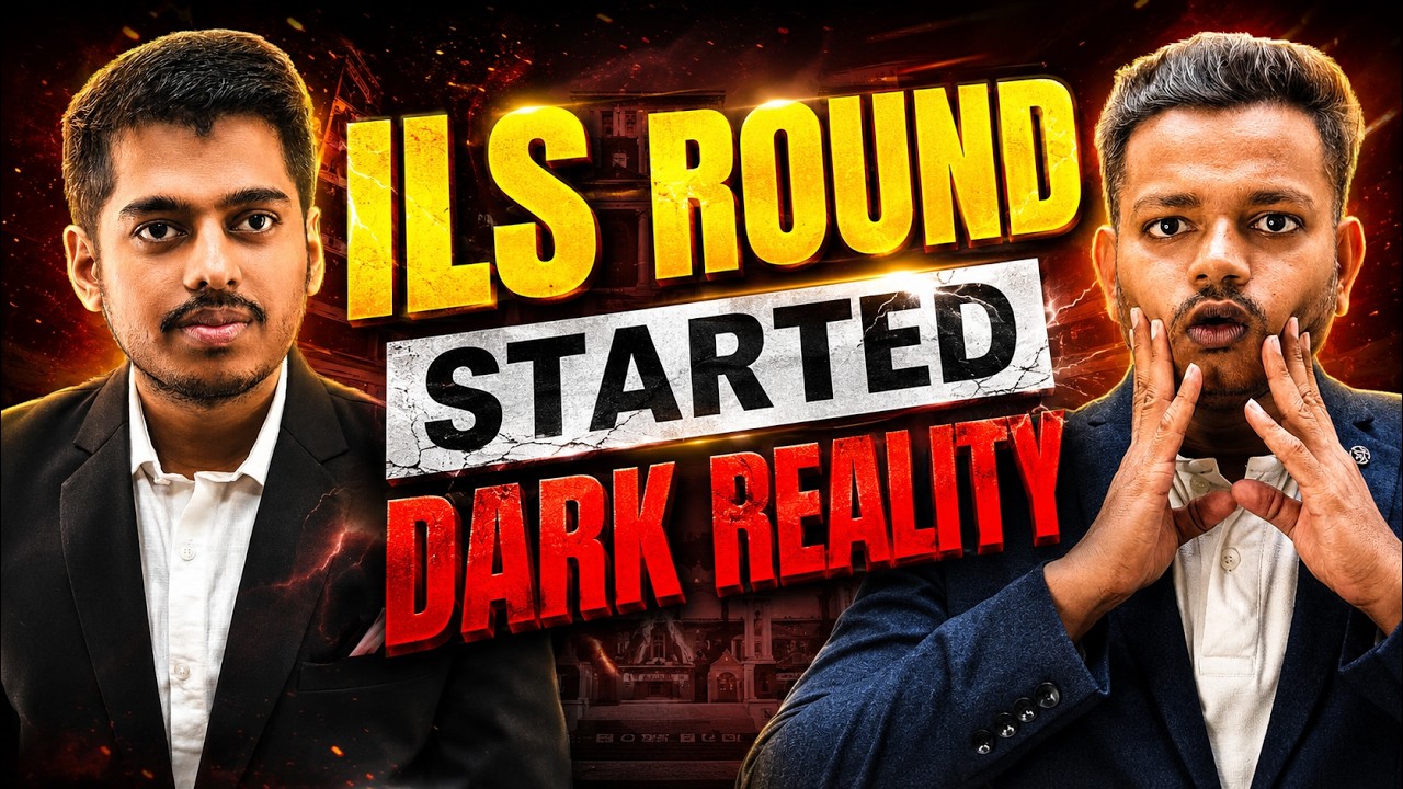 🚨 ILS Round Started! Ye Dark Reality Janna Bahut Zaroori Hai 😨