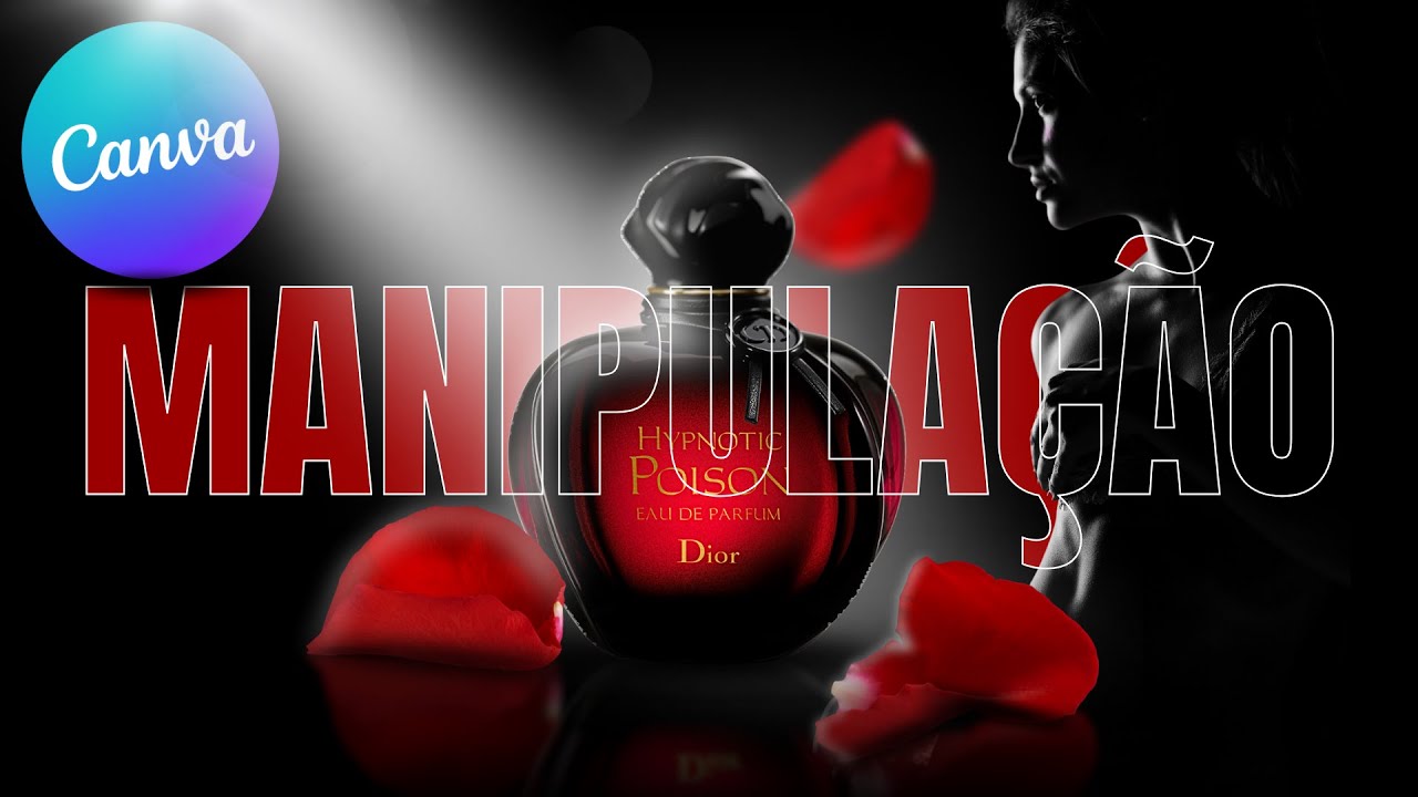 Desvendando a Magia no Canva: Tutorial de Manipulação Inspirado no Hypnotic Poison da Dior!