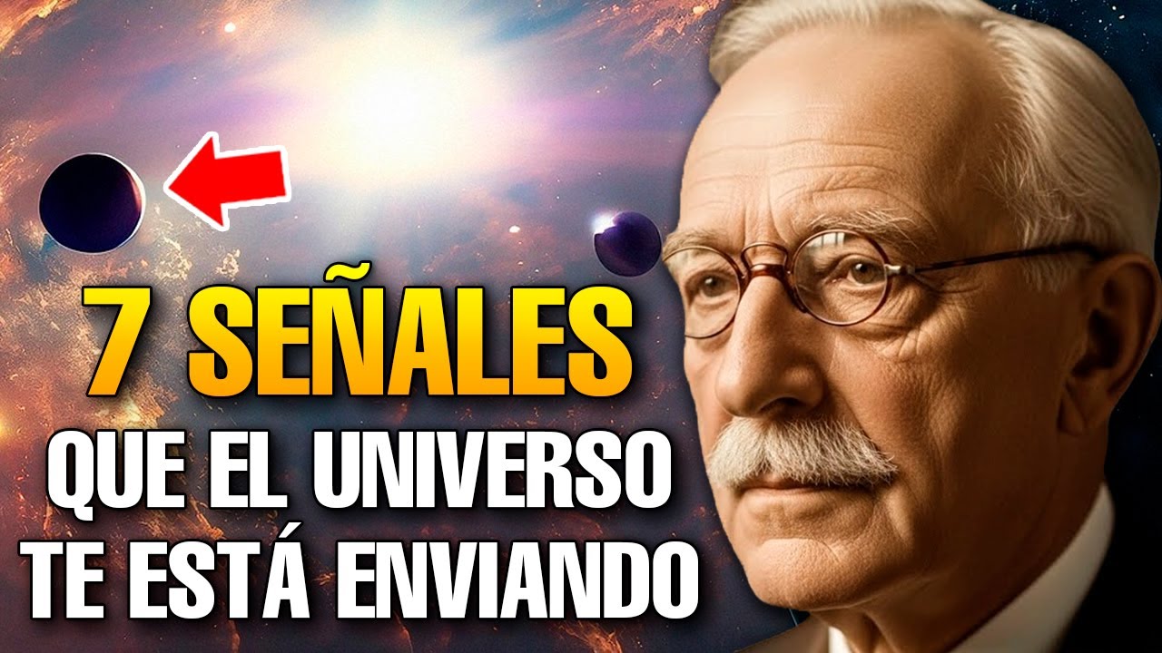7 Señales Claras de Que El Universo Quiere Entregarte Algo Importante - Carl Jung