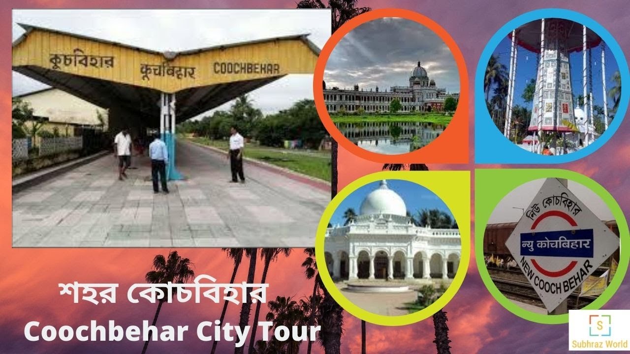 Coochbehar City Tour #1 on Unlock 1-2