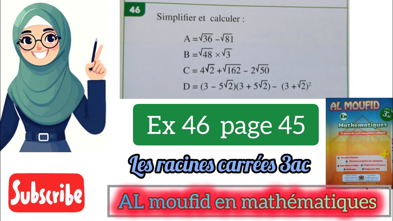 Al moufid en mathématiques exercice 46 page 45 les racines carrées 3 ème année collège (3ac)