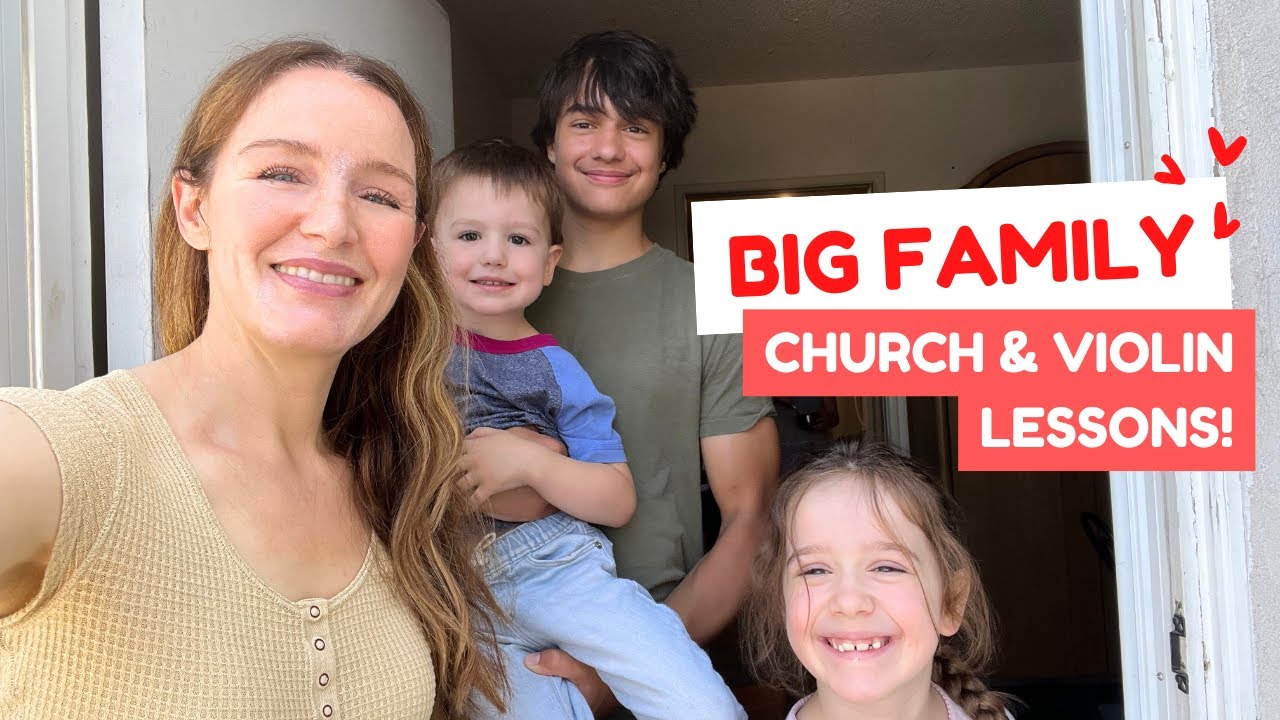 Looking for a church pt.3 + Violin Lessons for Naomi & Chloe!