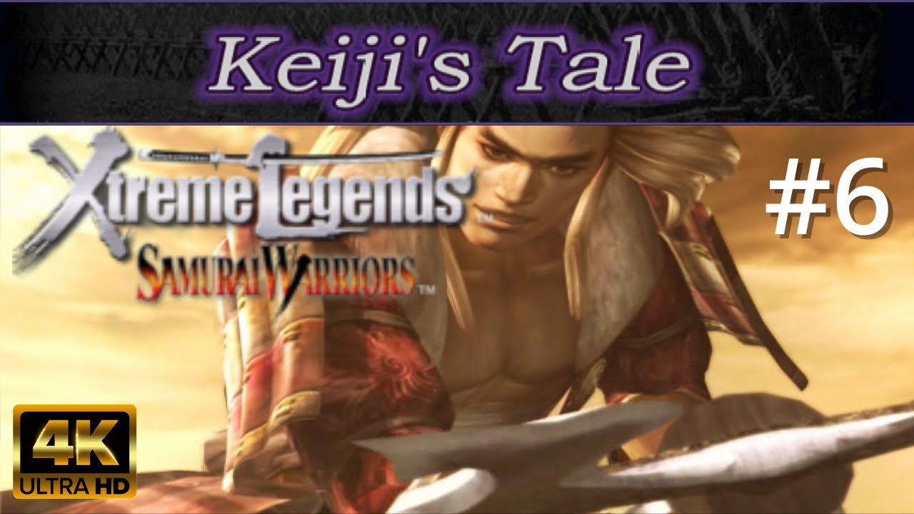 Samurai Warriors: Xtreme Legends [4K60][PS2] - Part 6 - Keiji Maeda's Tale (All Stages)