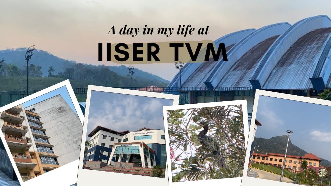 From Classrooms to Forest Trails | Student Life | IISER TVM