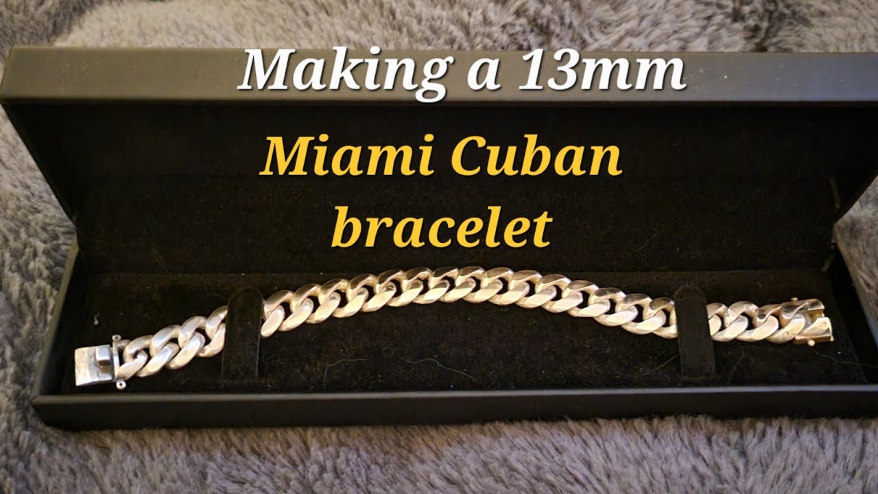 Making a silver Miami Cuban link bracelet | 12mm