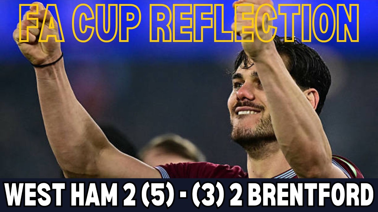 WEST HAM'S SATISFYING FA CUP VICTORY | A SQUAD REBALANCED | SUMMERVILLE'S INJURY TIMELINE