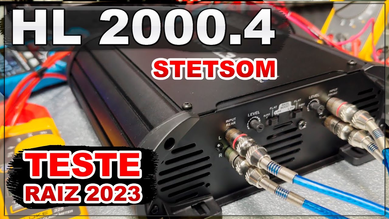 Módulo Amplificador Stetsom High Line HL2000.4 - Review e Teste RAIZ 2023