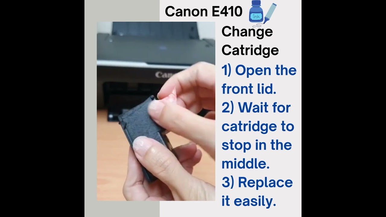 Canon E410 Change Ink Cartridge for Beginners 💡💡 @Englishwithclaraa