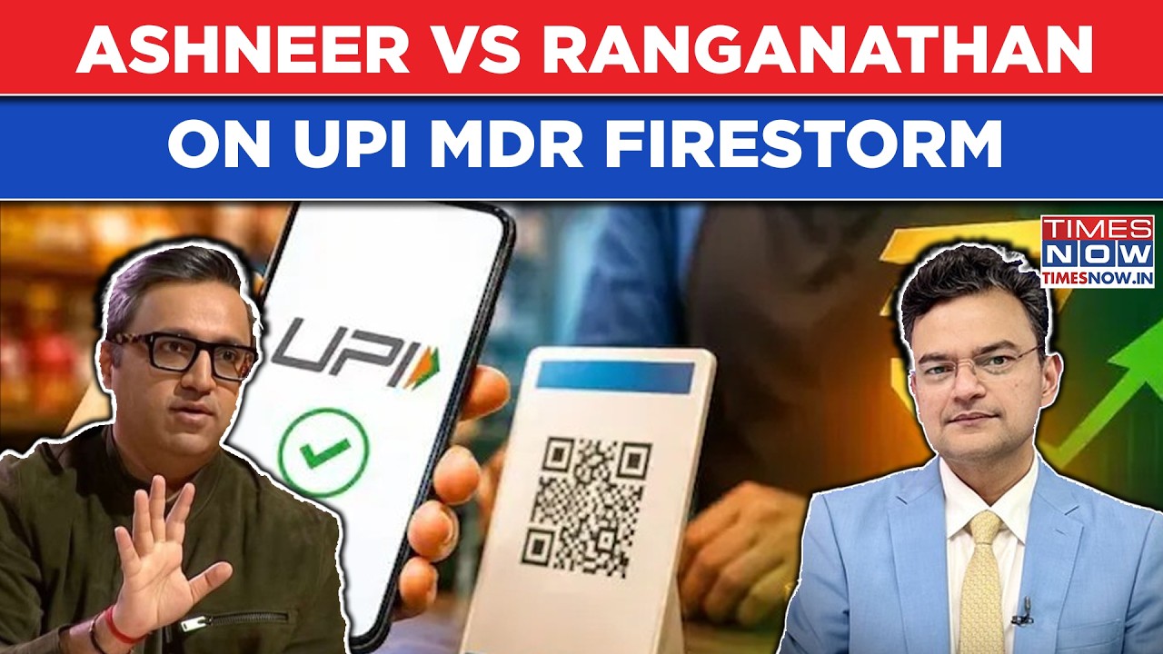 Ashneer Grover GOES BALLISTIC On UPI MDR Vs Anand Ranganathan's BOLD CLAIM Over Government's Move