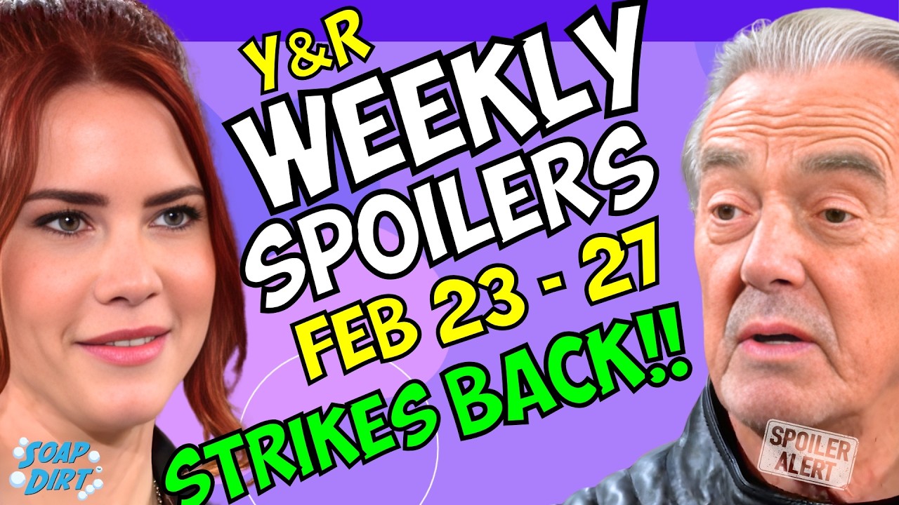 Young and Restless Weekly Spoilers Feb 23-27: Sally Hits Back & Victor's Unhinged | Soap Dirt