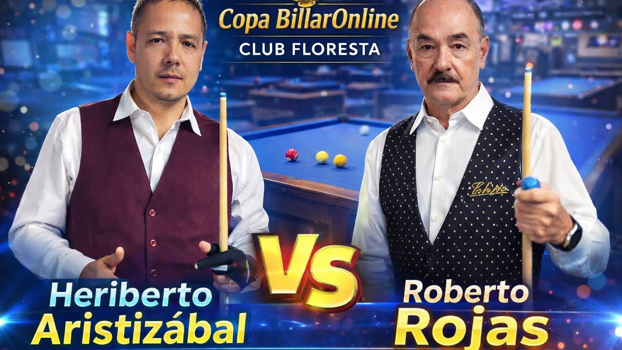 QUE NIVEL!! | Heriberto ARISTIZABAL vs Roberto ROJAS | Copa BillarOnline Club Floresta | 3 Cushion 