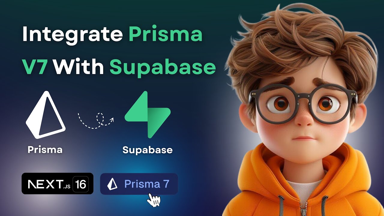 BEST Way to Integrate PRISMA V7  With SUPABASE | Next.js