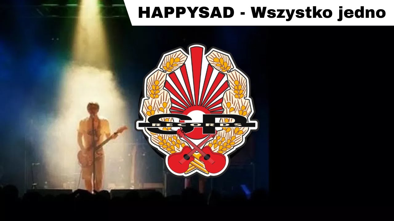 HAPPYSAD - Wszystko jedno [OFFICIAL AUDIO]