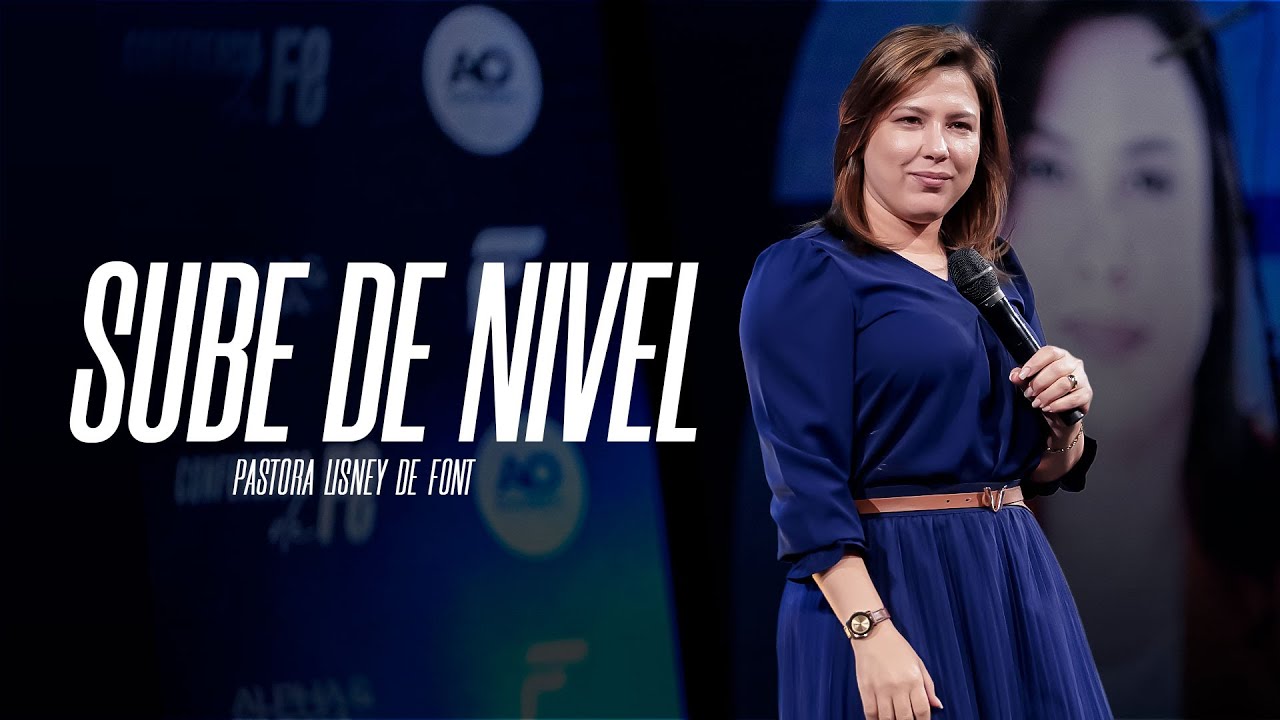 Sube de nivel - Pastora Lisney de Font
