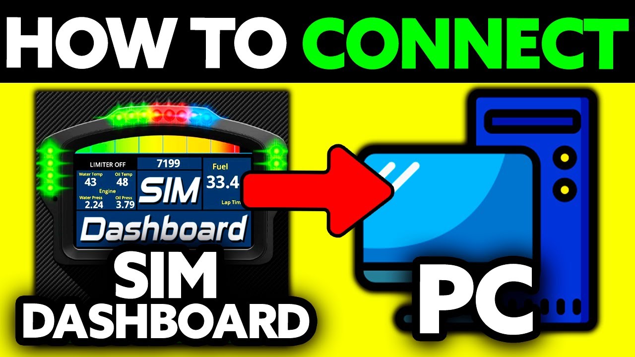 How To Connect SIM Dashboard to PC (2025) - Step by Step
