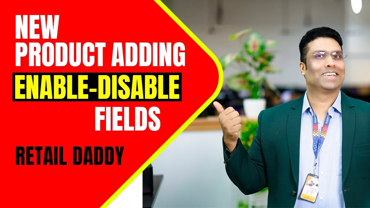 New product adding enable disable fields in Retail Daddy Billing Software
