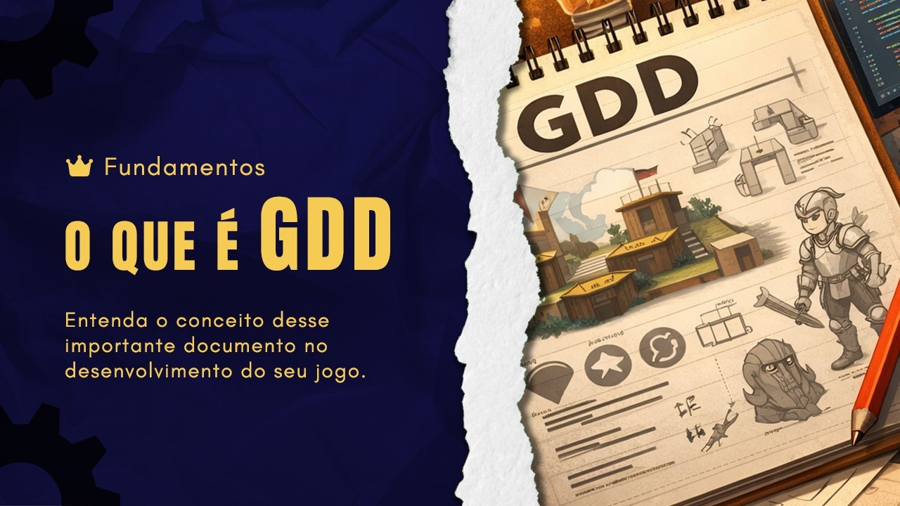 O que é GDD (Game Design Document)?