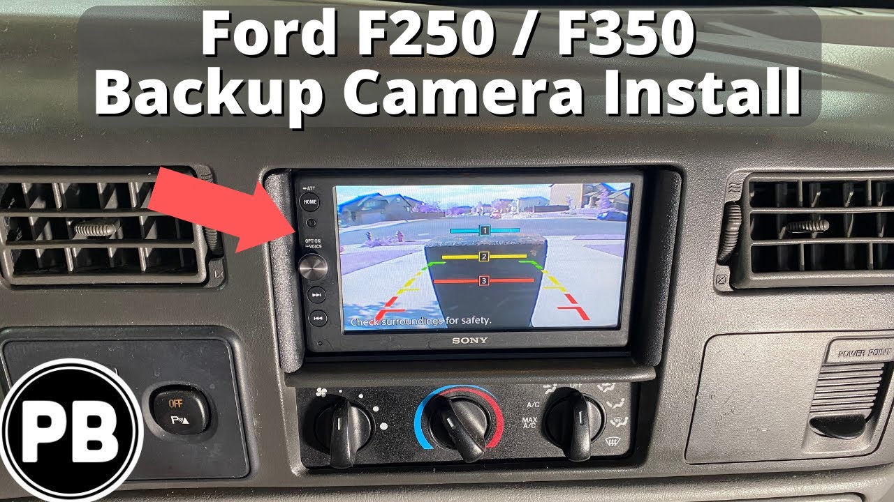 1998 - 2004 Ford F-250 / F-350 / Excursion Backup Camera Install