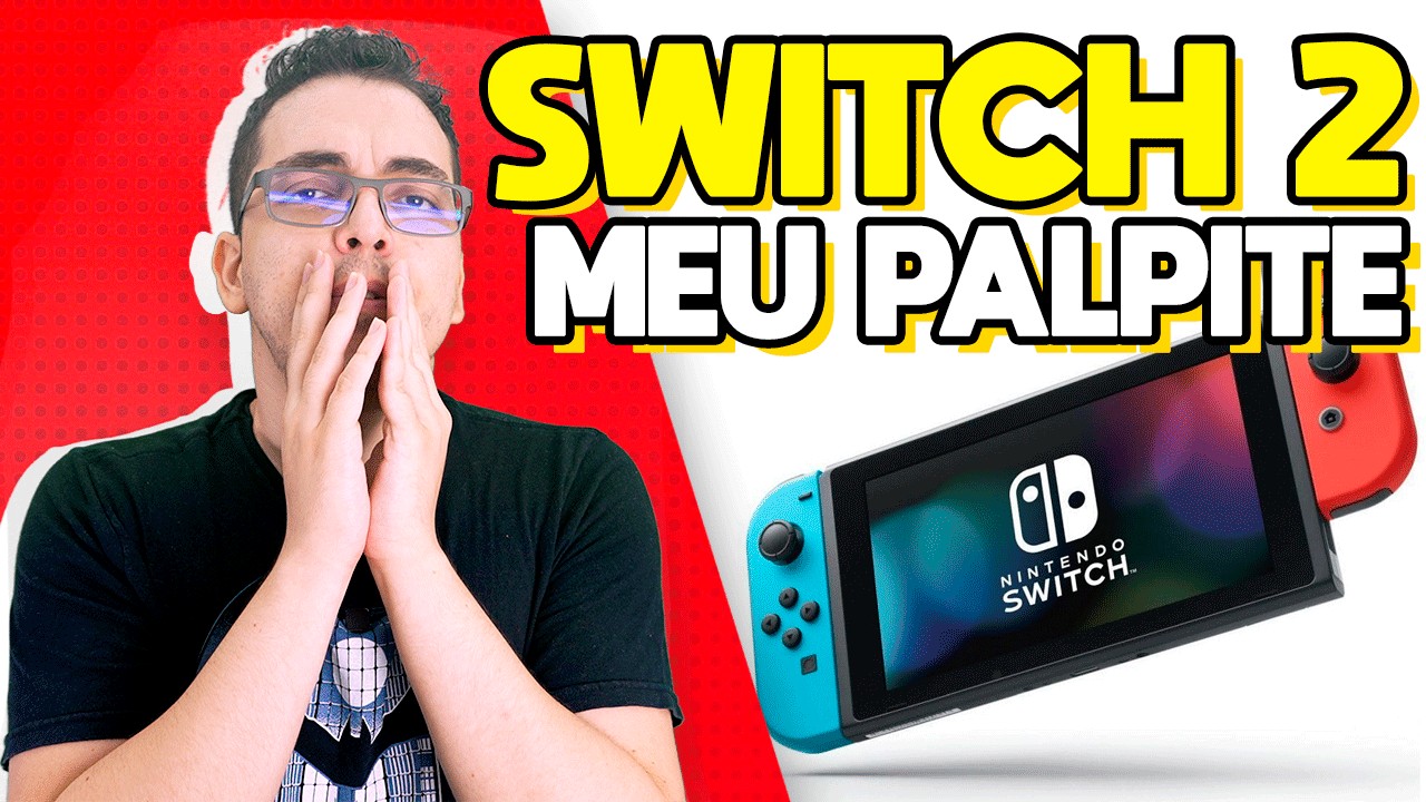 Pq Prefiro NÃO HYPAR o NINTENDO SWITCH 2 HOJE?
