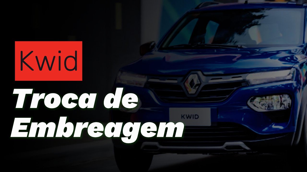 Troca Embreagem Renault kwid | Curitiba recuperadora linha verde