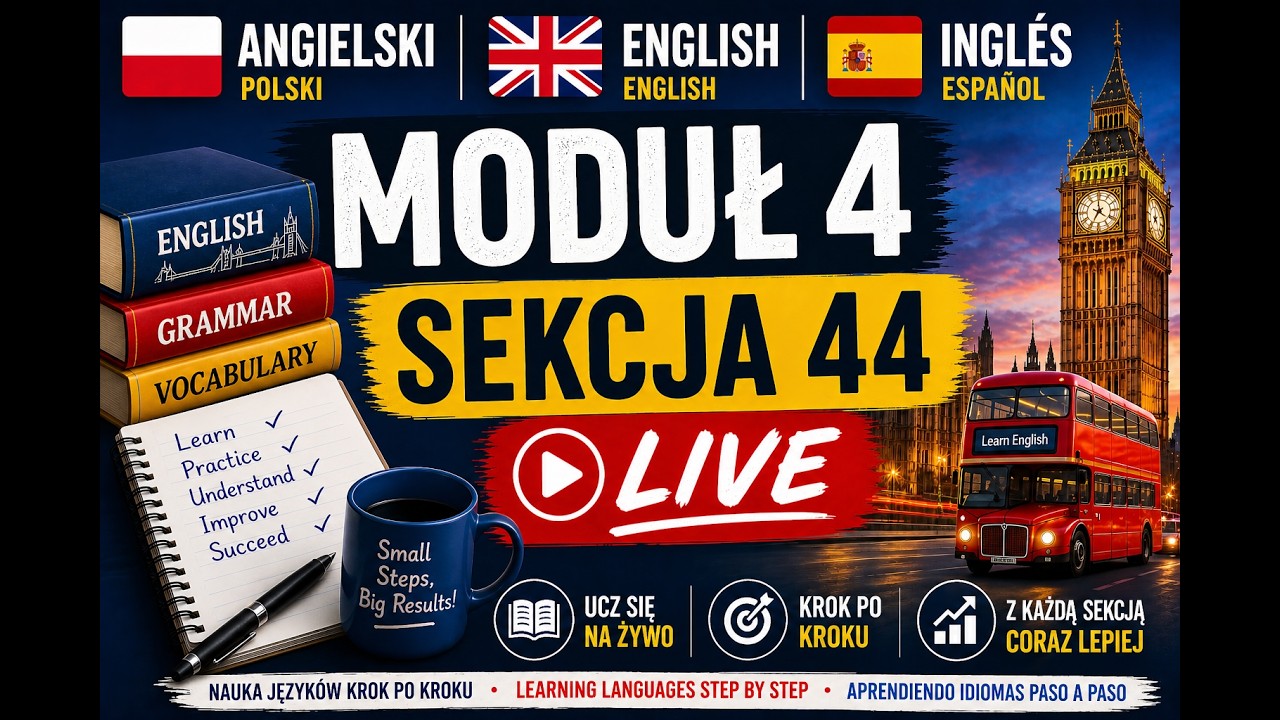 Duolingo: angielski - Moduł 4 Sekcja 44 | Trójjęzyczna ambicja