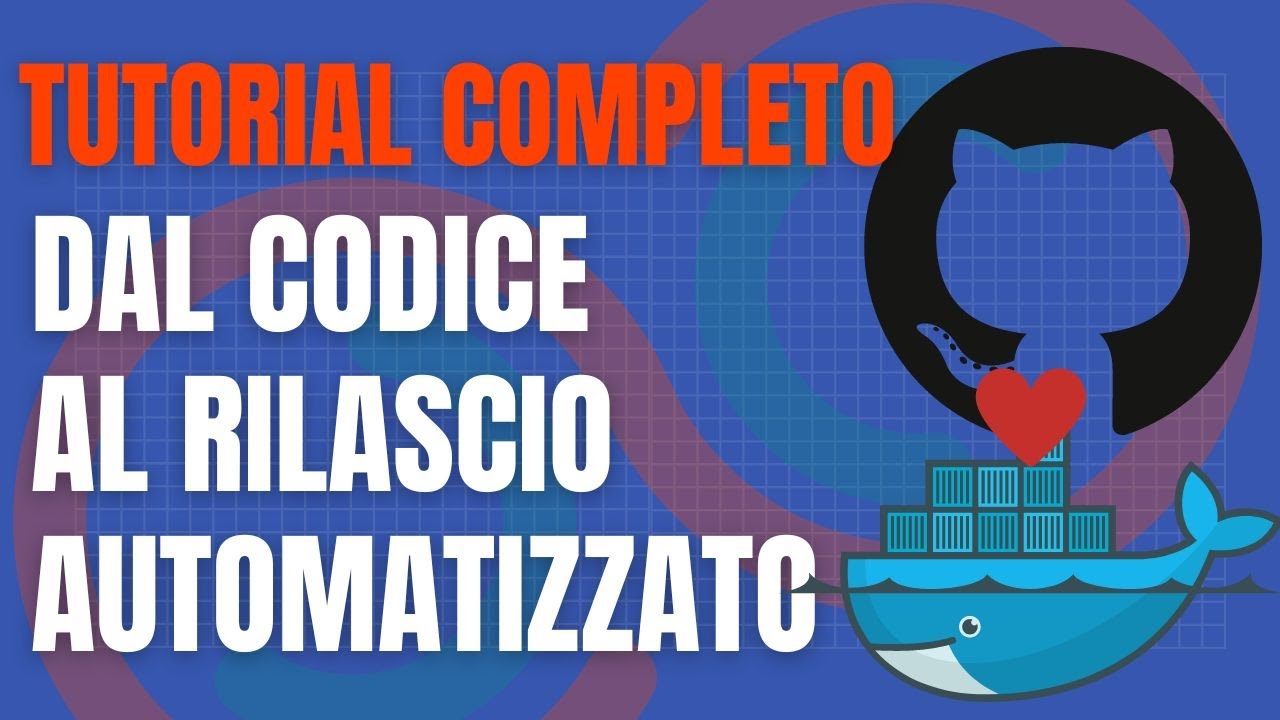 Docker CI/CD FACILE con Github Actions | Tutorial italiano