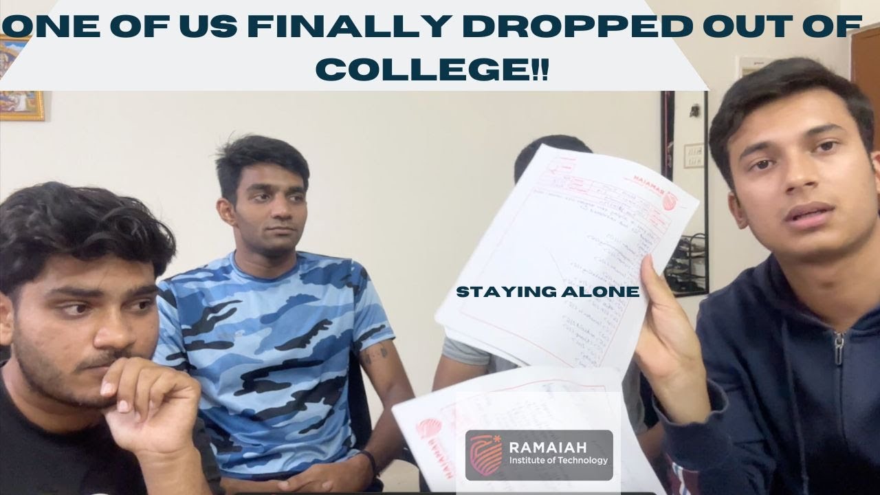 DROPPED OUT OF COLLEGE |MSRIT MCA | BANGALORE VLOG