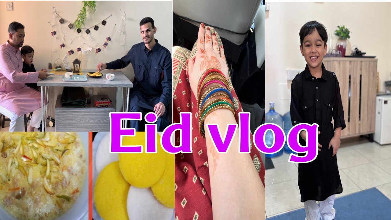 Eid Celebration 2024❤️ Eid Vlog (Dubai) Special Eid Moments ! bismih mohsin vlogs 