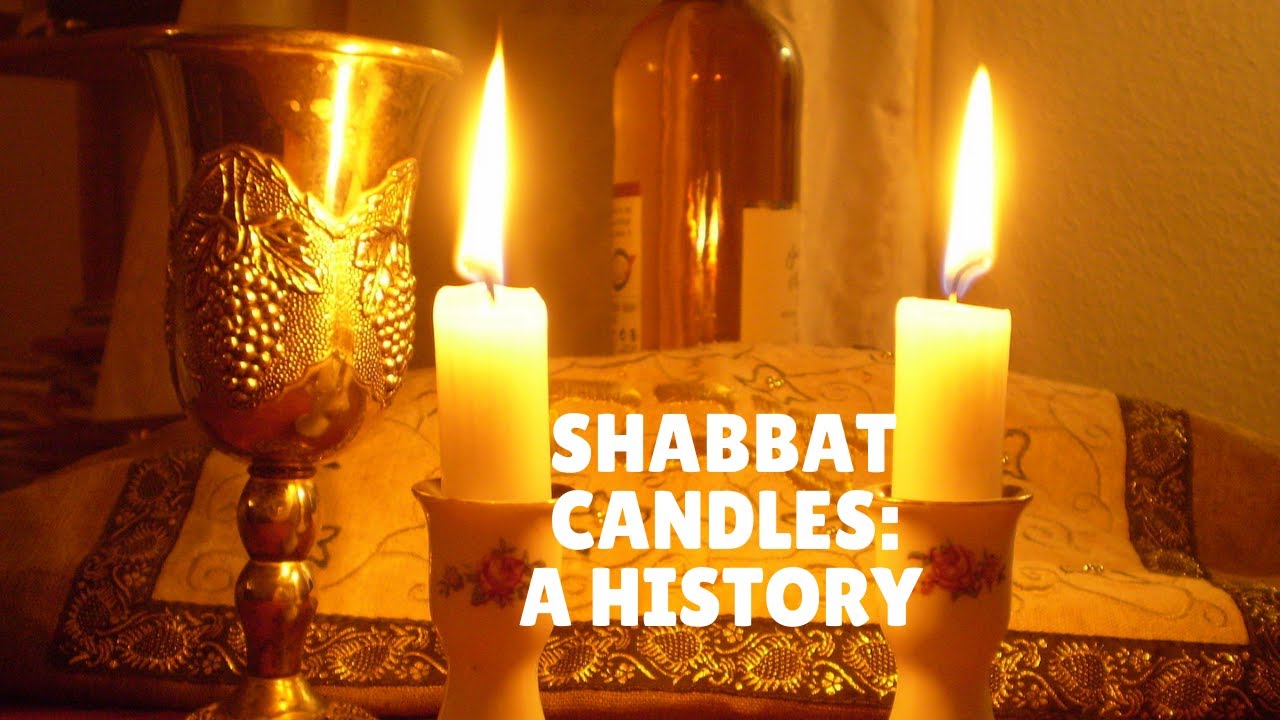Jewish Shabbat Candles: A History