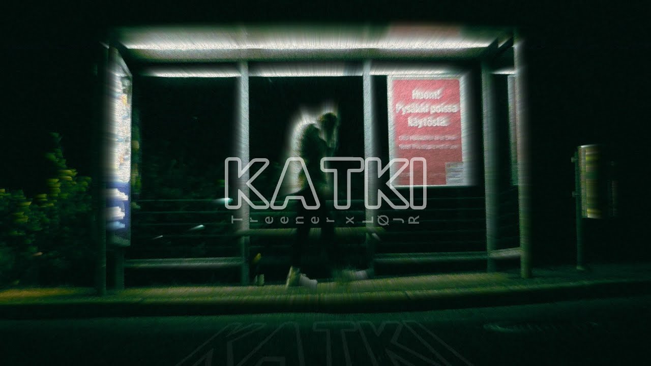 Treener x L&Oslash;JR - KATKI [Music video]