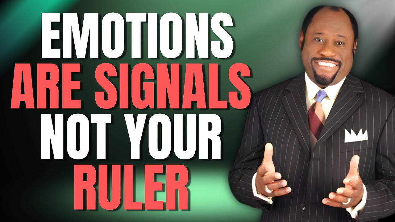 MASTER YOUR EMOTIONS or They&rsquo;ll MASTER YOU | KINGDOM DISCIPLINE (Dr Myles Munroe)