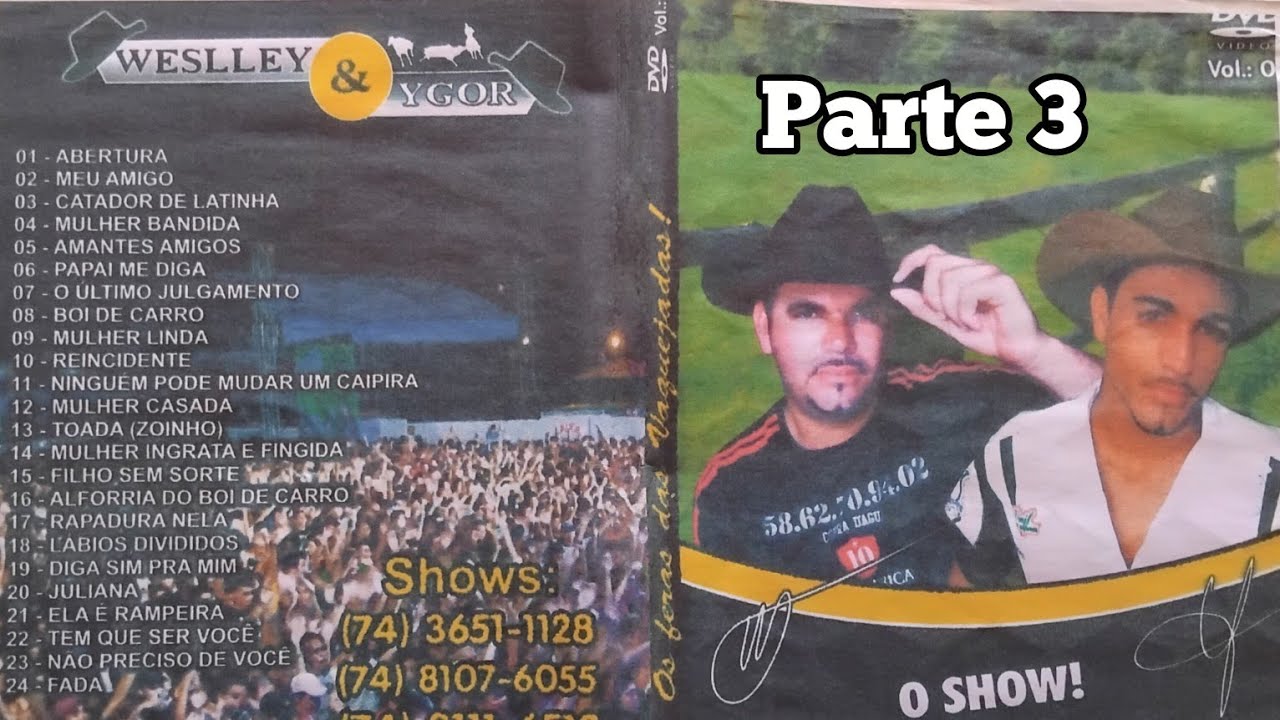 WESLLEY E YGOR DVD rui Barbosa parte 3