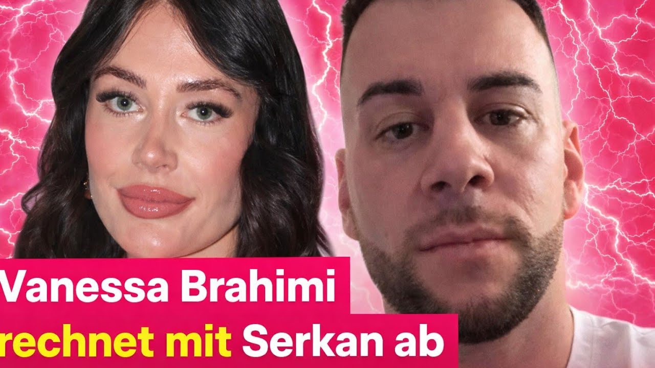 Vanessa Brahimi rechnet mit Serkan Yavuz ab
