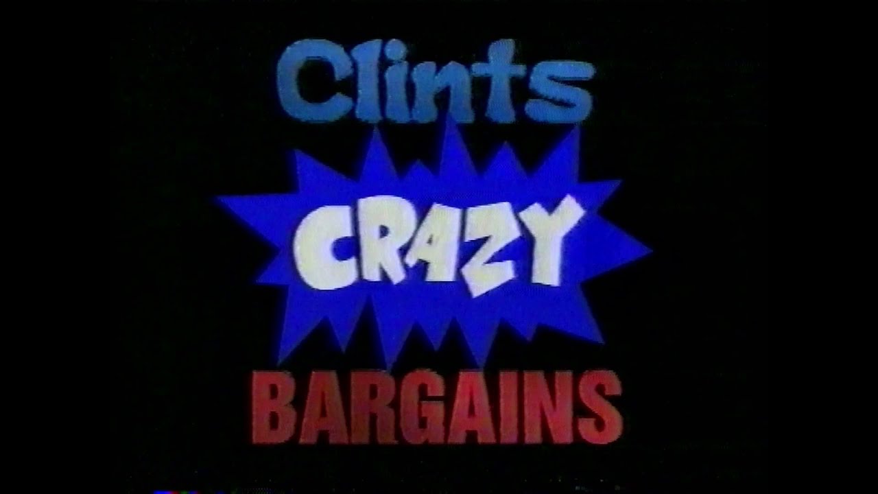Clints Crazy Bargains ad (1997)