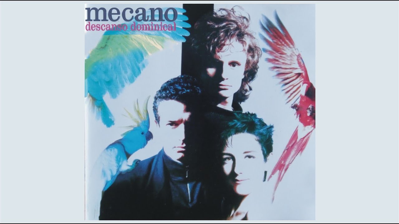 Mecano - Descanso Dominical (1990)