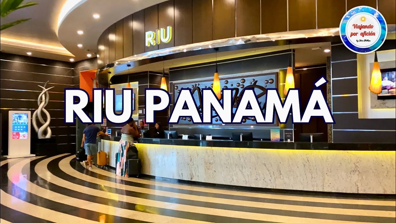 Hotel RIU Plaza Panamá | Ciudad de Panamá