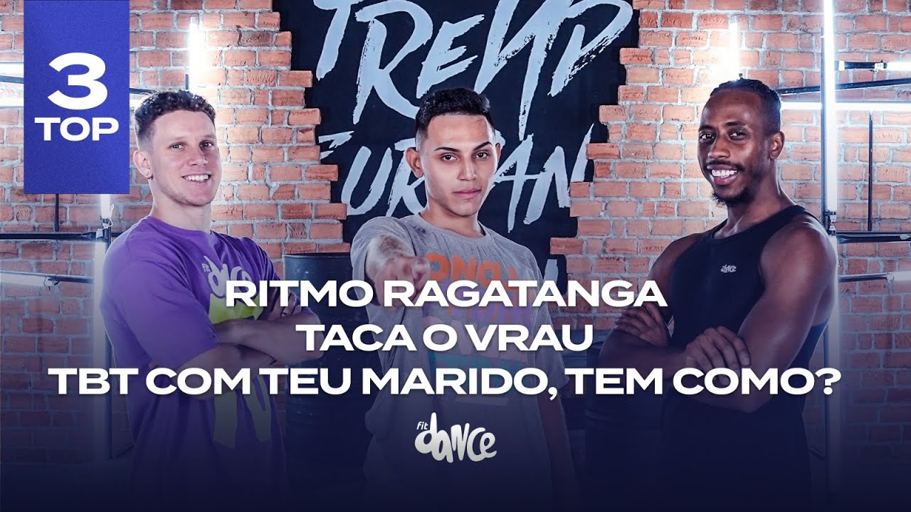 Top 3 Brega Funk - Ritmo Ragatanga, Taca o Vrau, Tbt Com Teu Marido Tem Como?