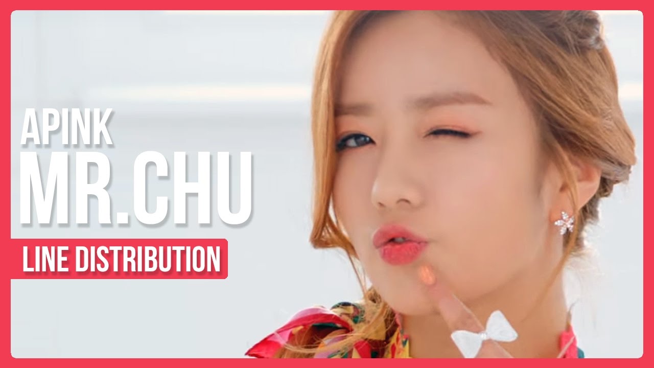 Apink - Mr. Chu Line Distribution (Color Coded)