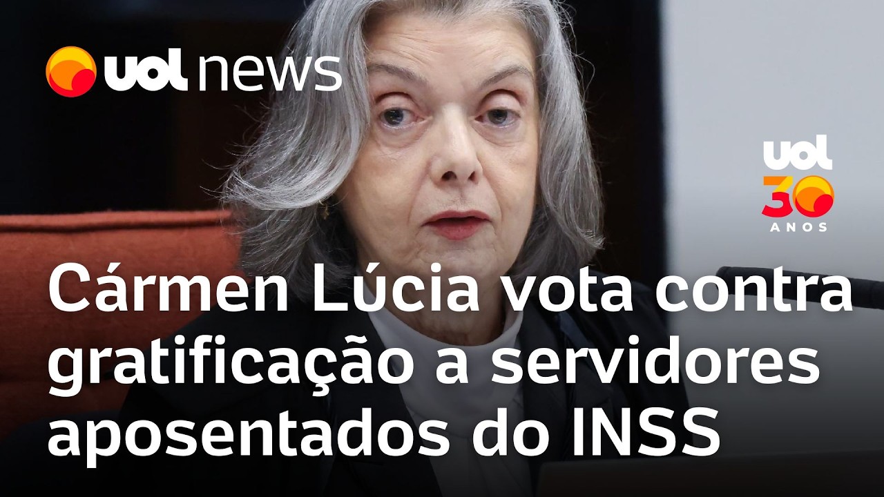 Cármen Lúcia vota contra gratificação a servidores aposentados do INSS