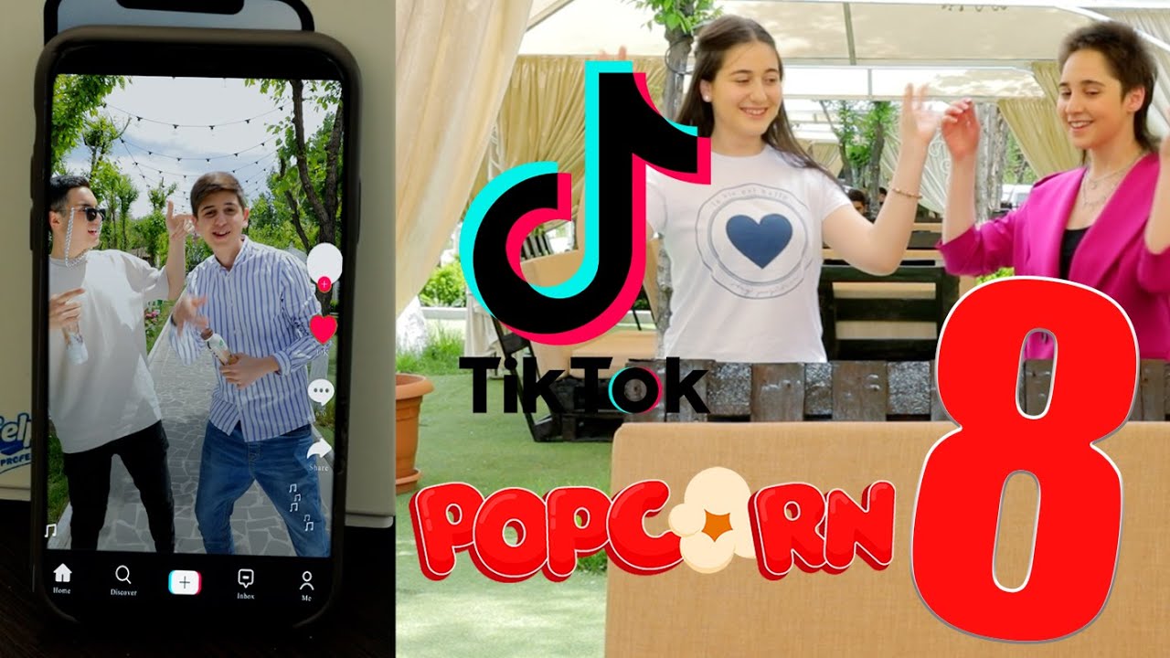 Popcorn 8  - TikTokers