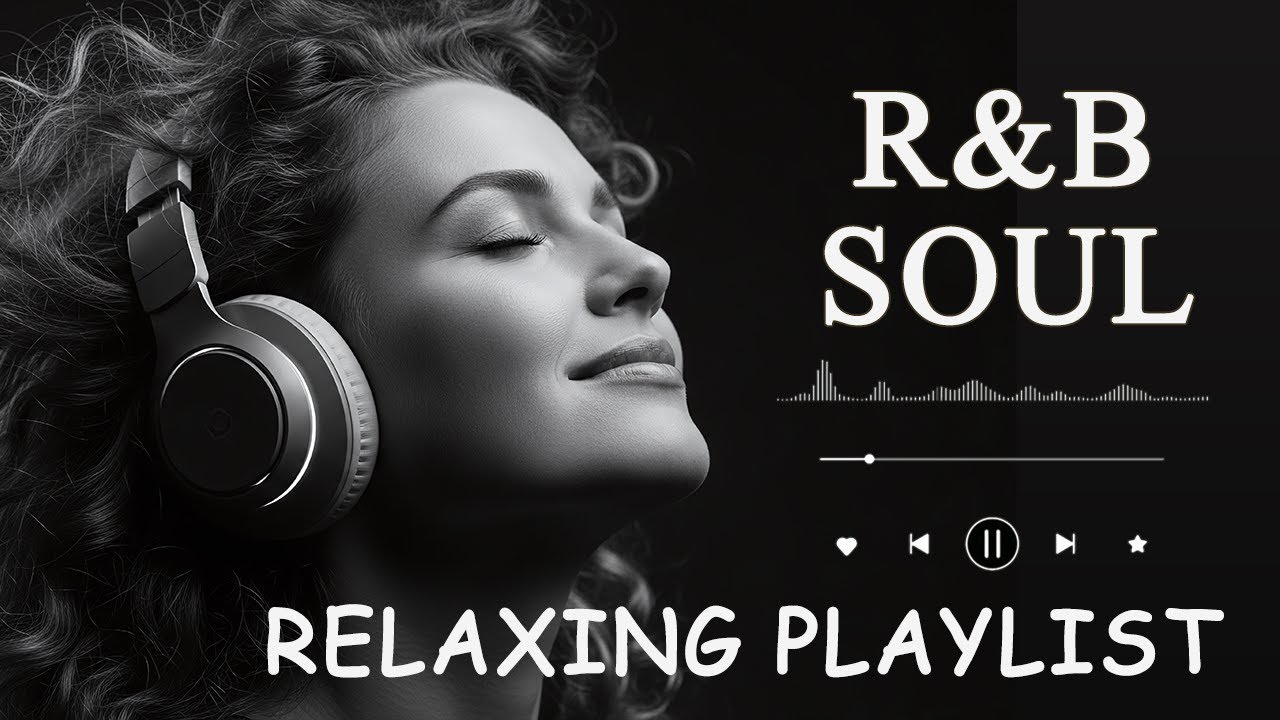 【R&B Soul】Romantic R&B Soul Vibes – Smooth & Relaxing Soulful Mix for Love & Chill Nights