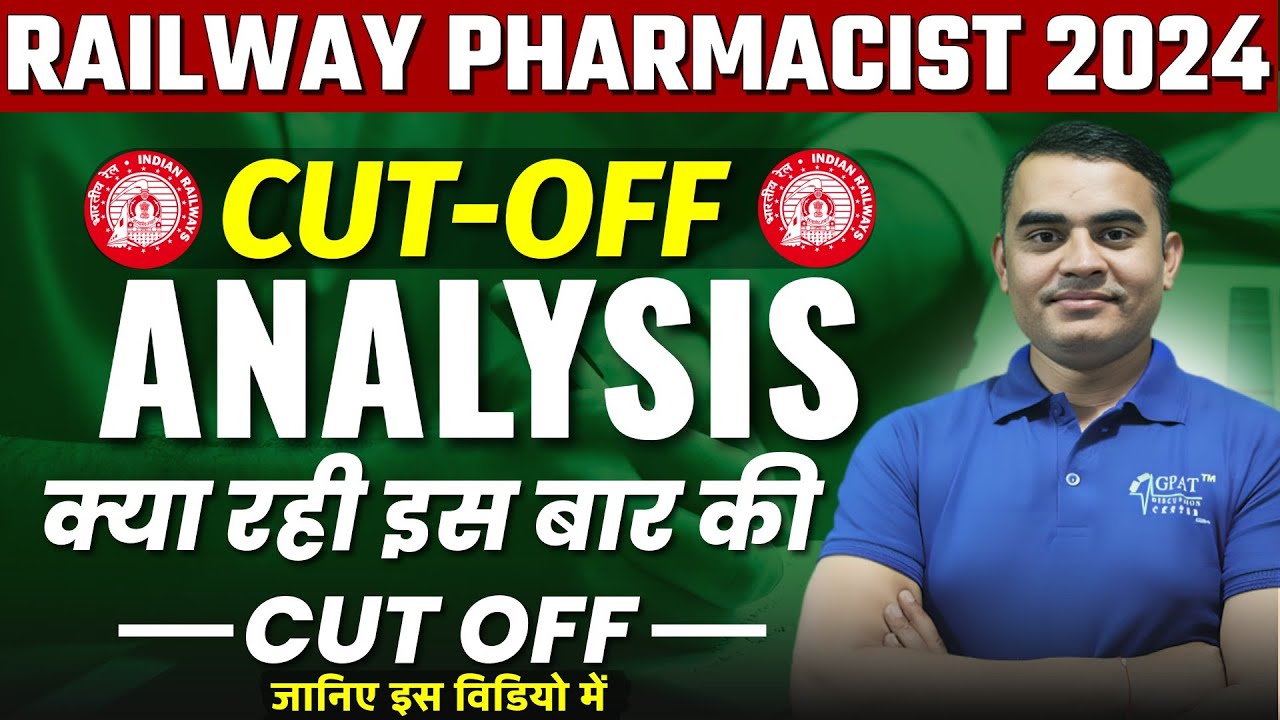 Railway Pharmacist 2024 Cut-Off Analysis | क्या रही इस बार की Cut Off? | RRB Pharmacist Result 2024
