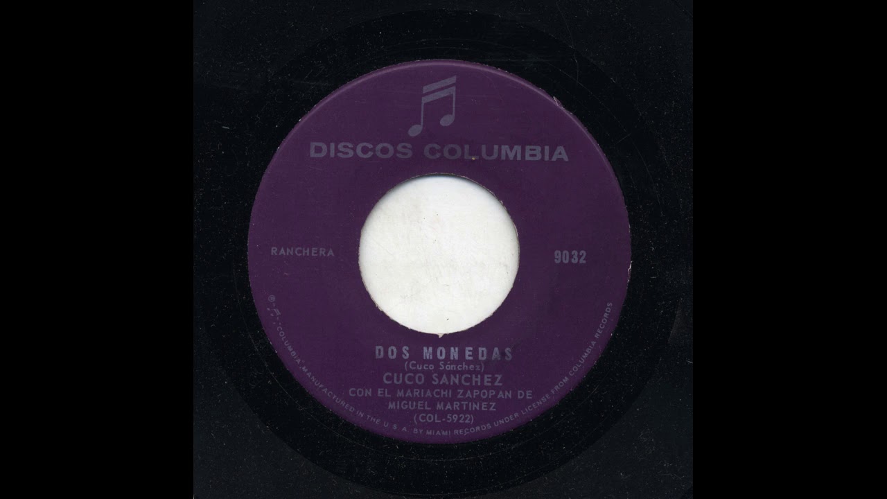 Cuco Sanchez - Dos Monedas - Columbia 9032