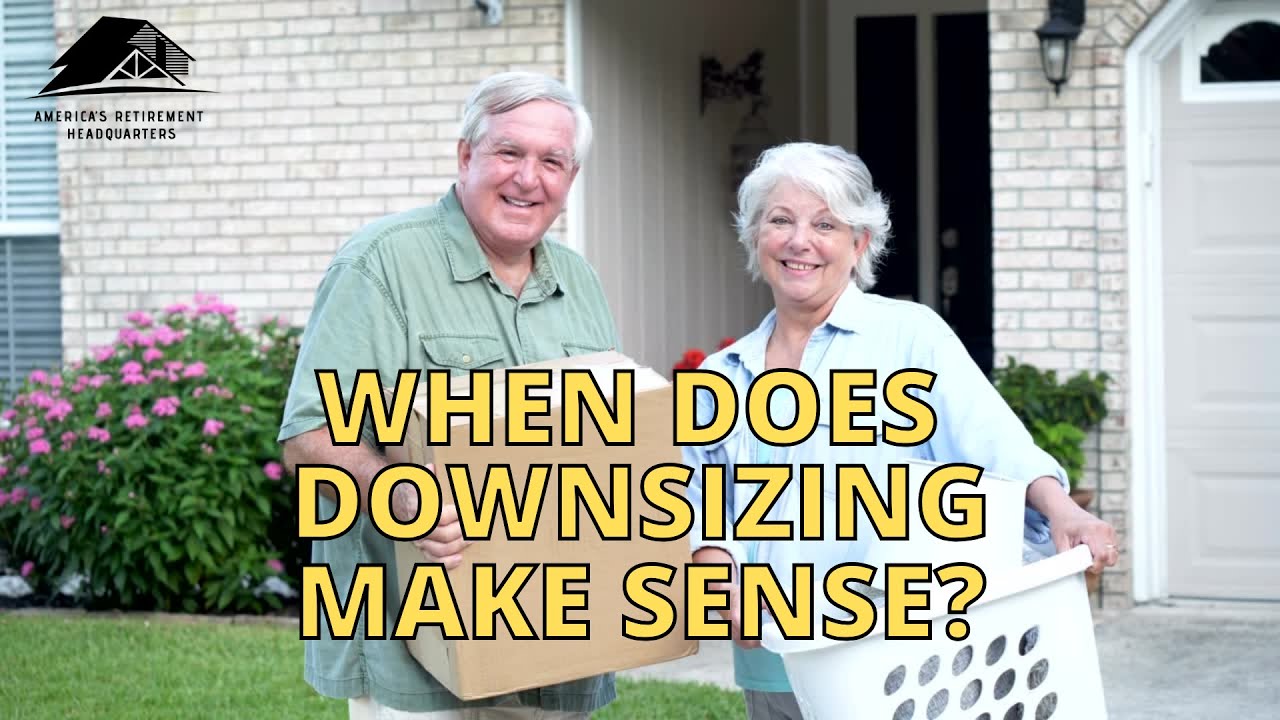 When does downsizing make sense?