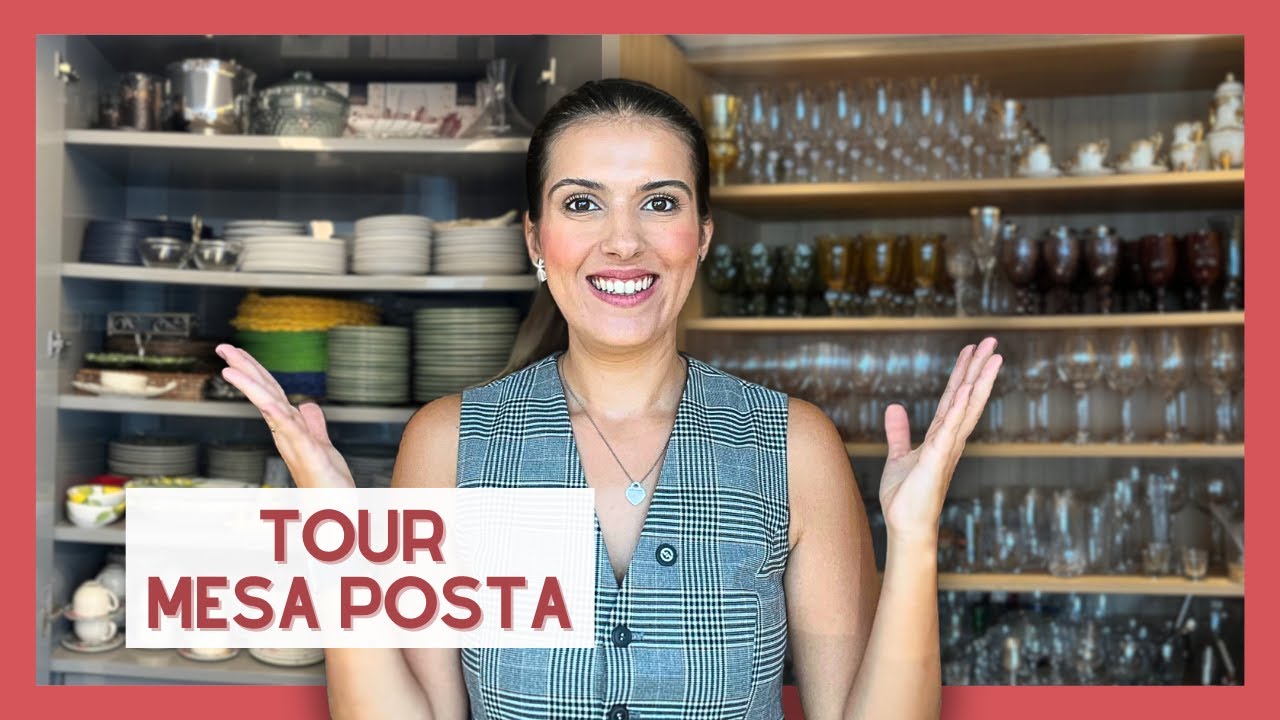 A INCRÍVEL COLEÇÃO DE MESA POSTA DA MINHA MÃE | Tour completo