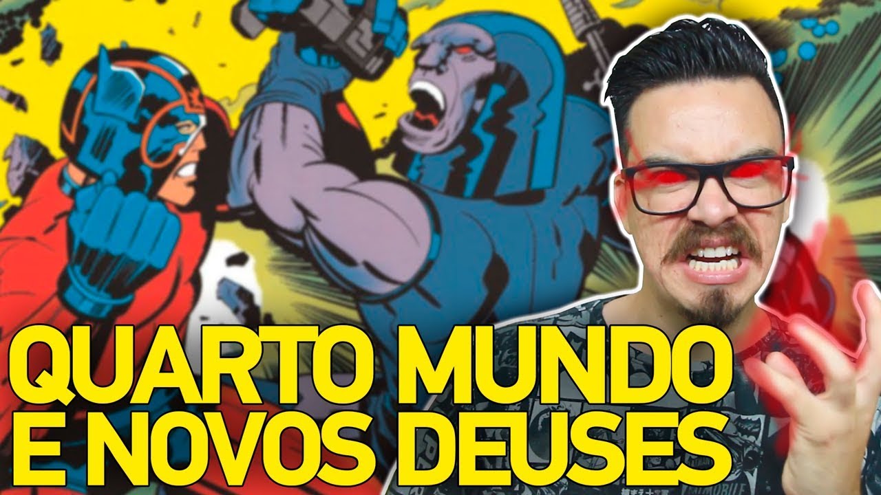 O QUE &Eacute; O QUARTO MUNDO E OS NOVOS DEUSES?