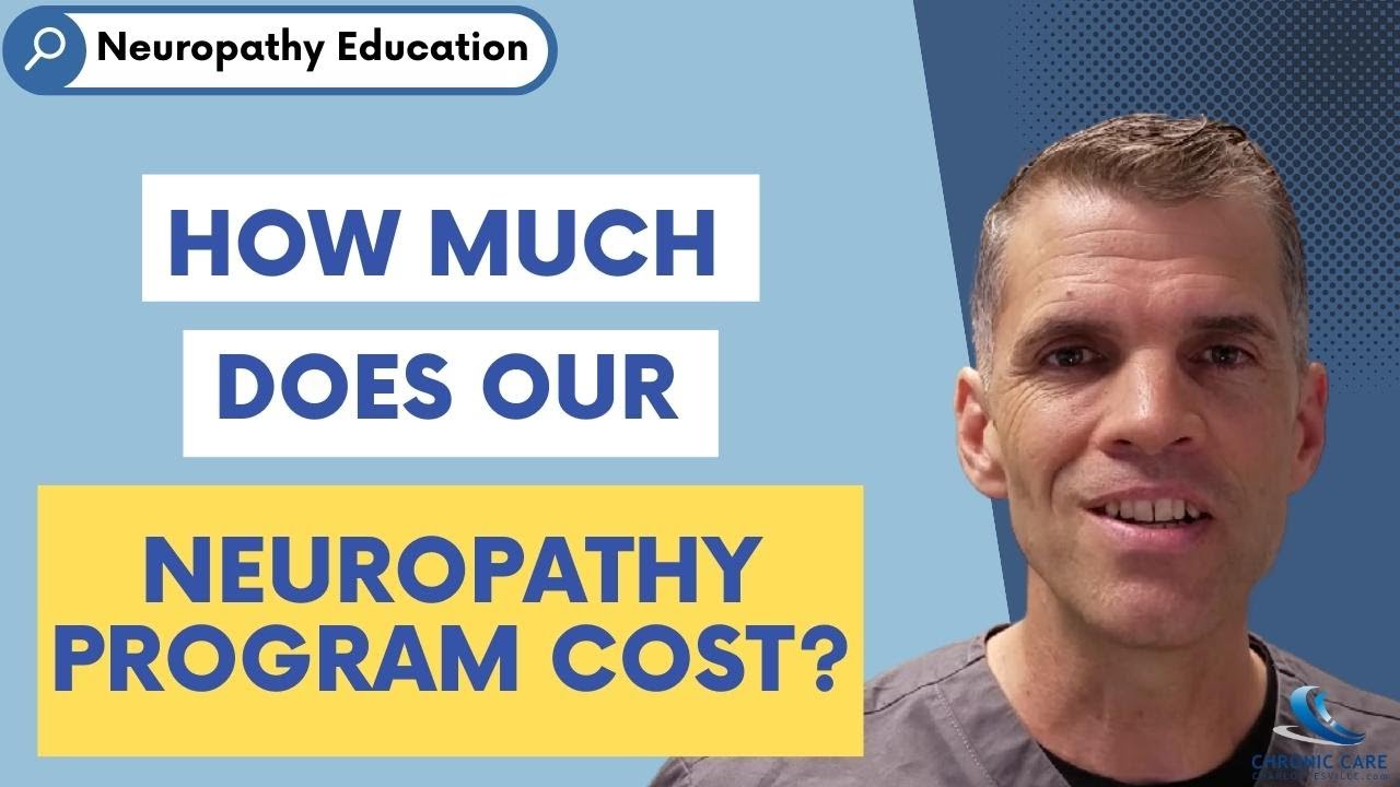Dr. Brian Prax- How much does our neuropathy program cost?