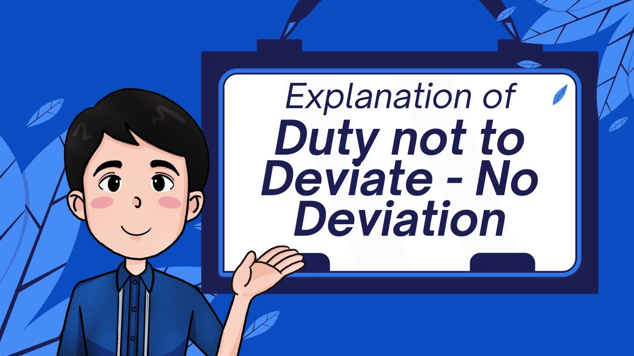 Duty Not to Deviate: No Deviation