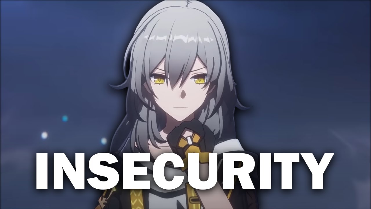 insecurity.